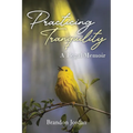 Practicing Tranquility: A Legal Memoir - Paperback