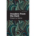 Invaders from the Dark - Paperback