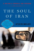 The Soul of Iran: A Nation's Journey to Freedom - Paperback
