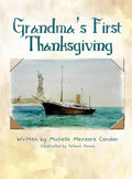 Grandma's First Thanksgiving - Hardcover