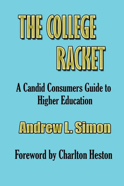 The College Racket - Paperback