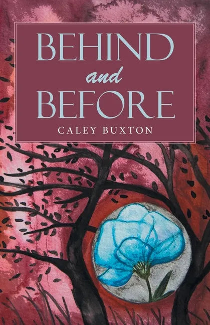 Behind and Before - Paperback