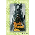 Gaelic Martial Arts - Paperback