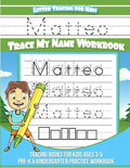 Matteo Letter Tracing for Kids Trace my Name Workbook: Tracing Books for Kids ages 3 - 5 Pre-K & Kindergarten Practice Workbook - Paperback