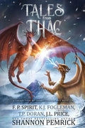 Tales from Thac: A Collection of Short Stories and Novellas - Paperback