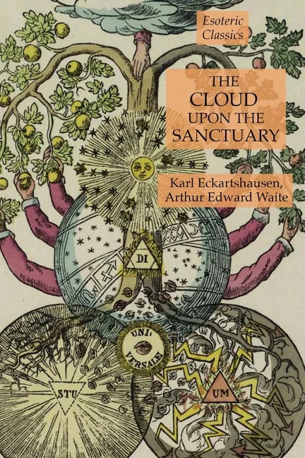 The Cloud Upon the Sanctuary: Esoteric Classics - Paperback