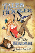 Tales of a Hooker and Her Madam - Paperback