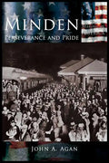 Minden: Perserverance of Pride - Hardcover