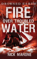 Fire Over Troubled Water - Paperback
