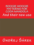 Boogie woogie patterns for CGDA Mandola: And their new use - Paperback