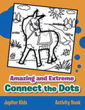 Amazing and Extreme Connect the Dots Activity Book - Paperback