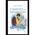 Camino de Sanación: Lazos Paternos - Paperback