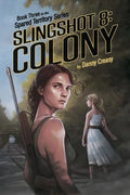 Slingshot 8: Colony - Paperback