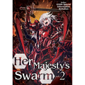 Her Majesty's Swarm: Volume 2 - Paperback