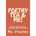Poetry Tea & Me! - Paperback