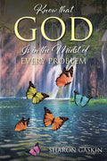 Know that GOD Is in the Midst of EVERY PROBLEM - Paperback