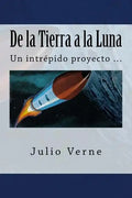De la Tierra a la Luna (Spanish) Edition - Paperback