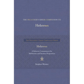 The Preacher's Greek Companion to Hebrews: A Selective Commentary for Meditation and Sermon Preparation - Hardcover
