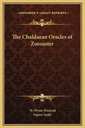 The Chaldaean Oracles of Zoroaster - Hardcover