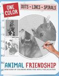 Animal Friendship: New Kind Of Stress Relief Coloring Book For Kids And Adults love Animals with Fun and Easy - Dots Lines Spirals Style - Paperback