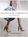 How To Open and Run a Consignment Store: A Comprehensive Guide - Paperback