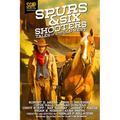 Spurs & Six Shooters: Tales of the Old West - Paperback