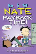 Big Nate: Payback Time!: Volume 20 - Paperback