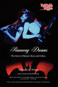 Runaway Dreams: The Story of Mama's Boys and Celtus - Paperback