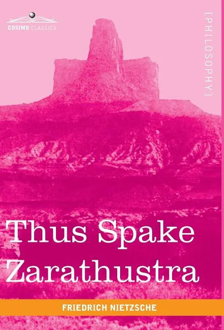 Thus Spake Zarathustra - Hardcover