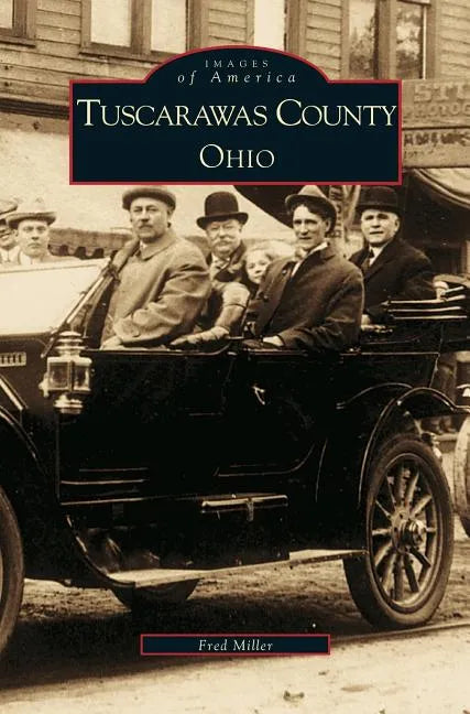 Tuscarawas County, Ohio - Hardcover