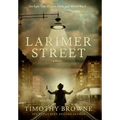 Larimer Street - Hardcover