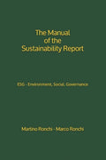 The Manual of the Sustainability Report: ESG - Environment, Social, Governance - Paperback