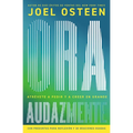Ora Audazmente (Pray Bold): Atrévete a Pedir Y a Creer En Grande - Paperback