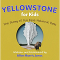 Yellowstone for Kids - Paperback