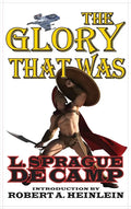 Glory That Was - Hardcover