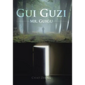 Gui Guzi: Mr. Guigu - Hardcover