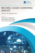 Big Data, Cloud Computing and Iot: Tools and Applications - Hardcover