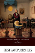 A Study in American Freemasonry - Paperback