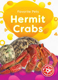 Hermit Crabs - Library Binding