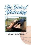 The Girls of Yesterday - Paperback