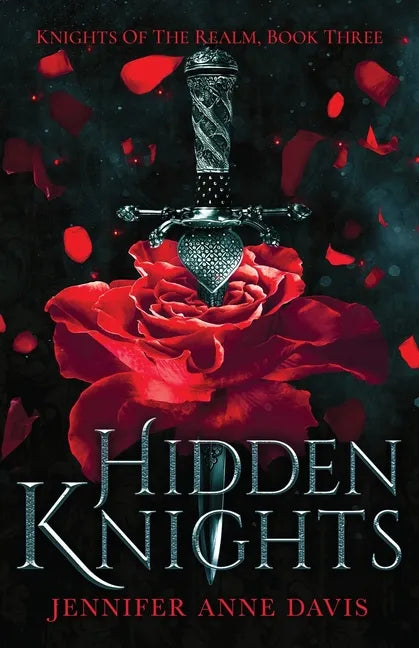 Hidden Knights: Knights of the Realm, Book 3 - Paperback
