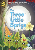 The Three Little Sprigs - Paperback