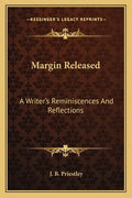Margin Released: A Writer's Reminiscences And Reflections - Paperback