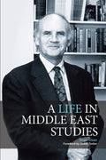 A Life in Middle East Studies - Paperback