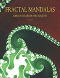 Fractal Mandalas: Libro de colorear para adultos. Volumen II - Paperback