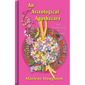 An Astrological Apothecary - Paperback