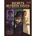 Secrets Between States: Brave Spies of the U.S. Civil War - Hardcover