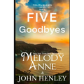Five Goodbyes: Truth In Lies Series - Book 5 - Paperback