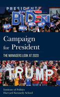 Campaign for President: The Managers Look at 2020 - Hardcover