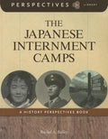 The Japanese Internment Camps - Paperback